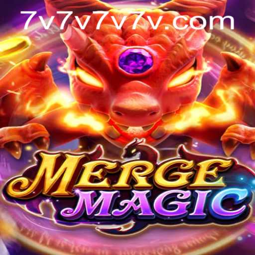 Dive into the Enchanting World of MergeMagic: Exploring the 7V7V Experience